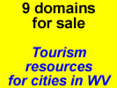 Cities in West Virginia - potential tourism resources Potential tourism resources for cities in West Virginia